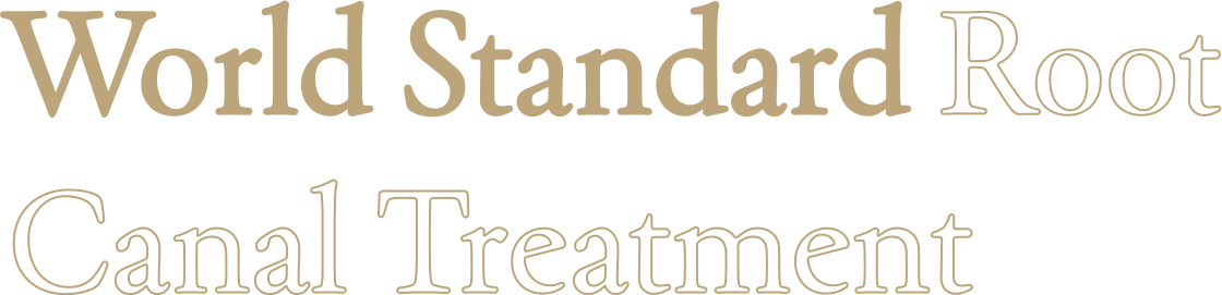 World Standard RootCanal Treatment